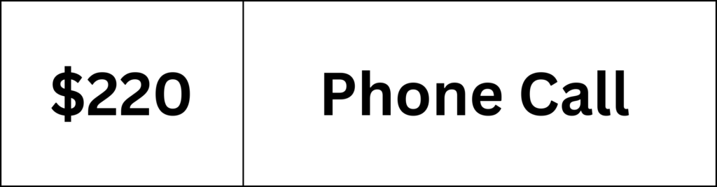 $220 Phone Call